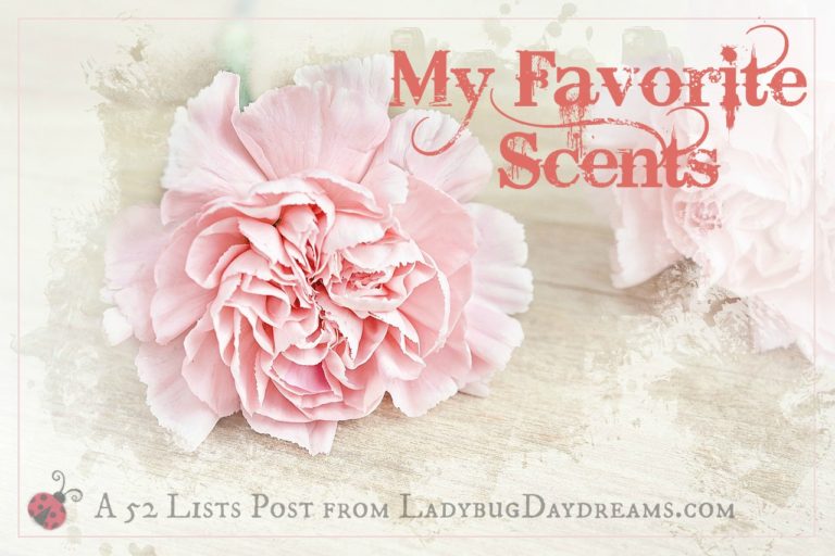 my favorite scents